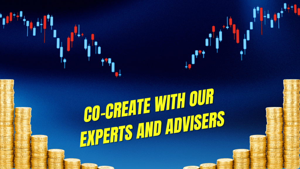 Co-Create with Our Experts and Advisers