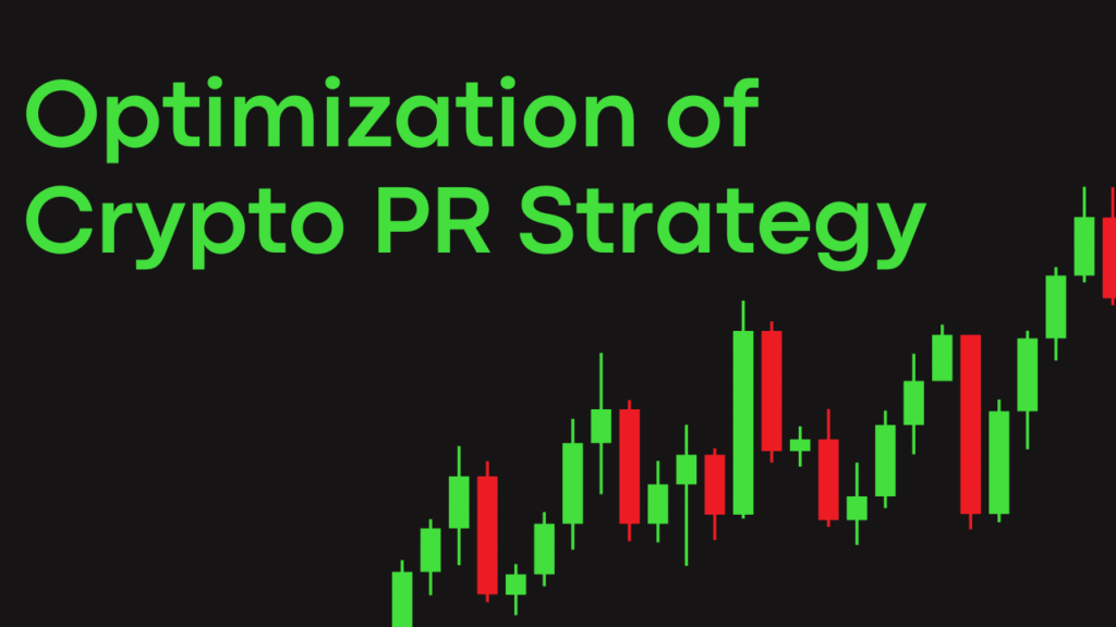 Optimization of Crypto PR Strategy
